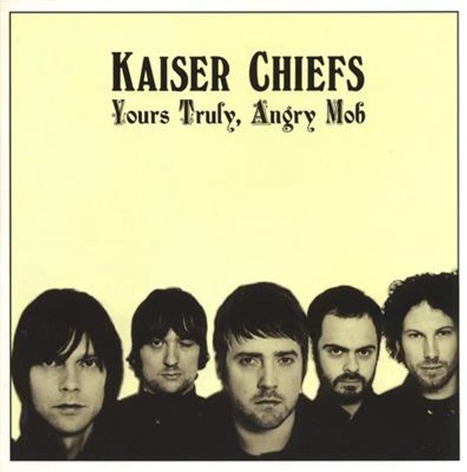 Hovedbilde Kaiser Chiefs - Yours Truly, Angry Mob (CD)