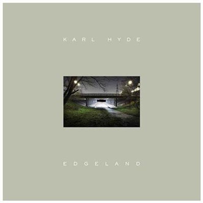 Hovedbilde Karl Hyde - Edgeland (CD)