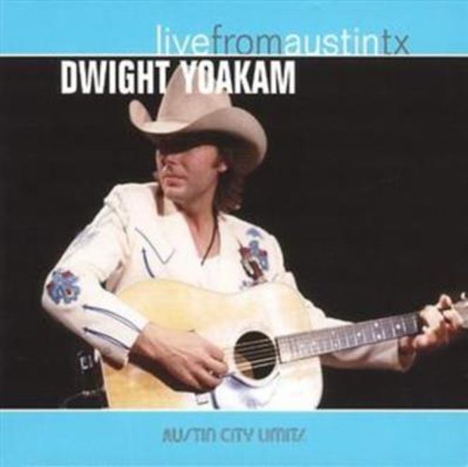 Hovedbilde Dwight Yoakam - Live From Austin TX (CD)