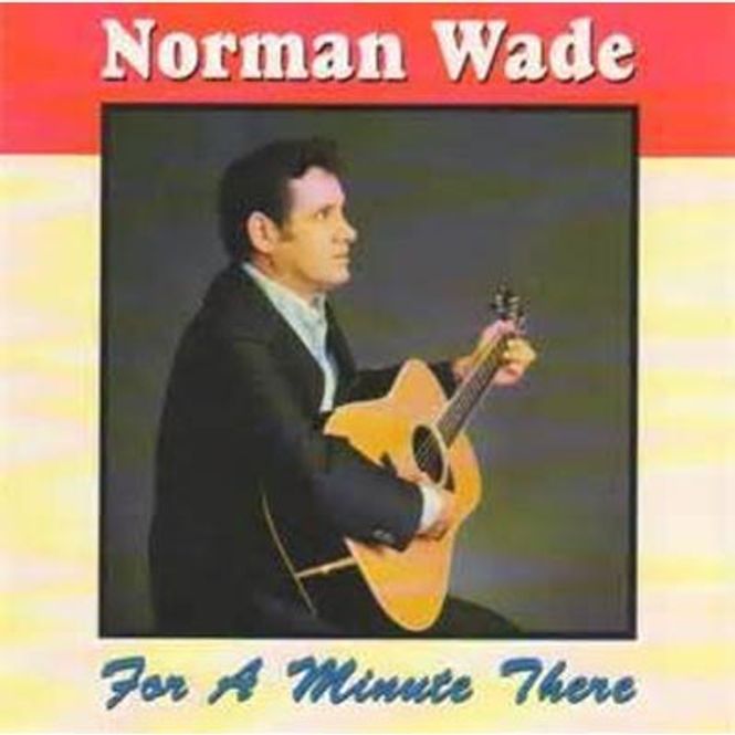 Hovedbilde Norman Wade - For A Minute There (CD)