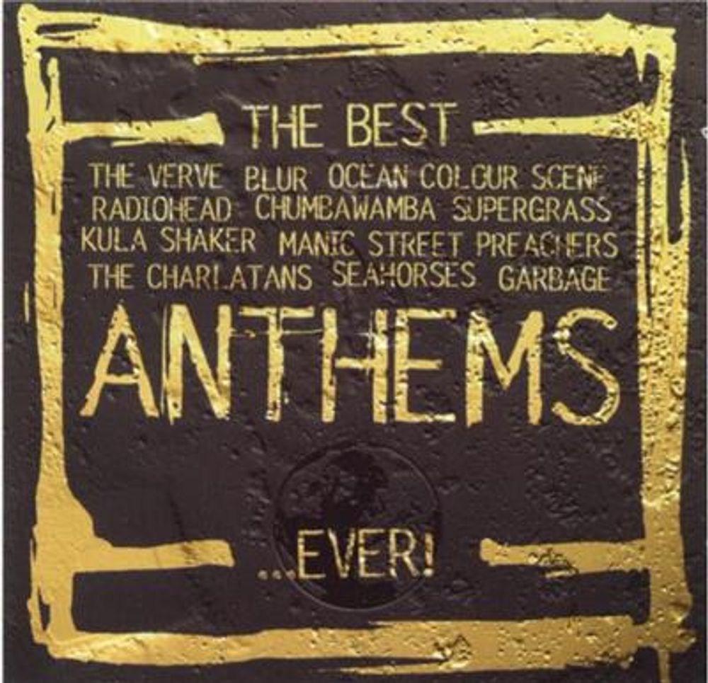The Best Anthems Ever! (2CD)
