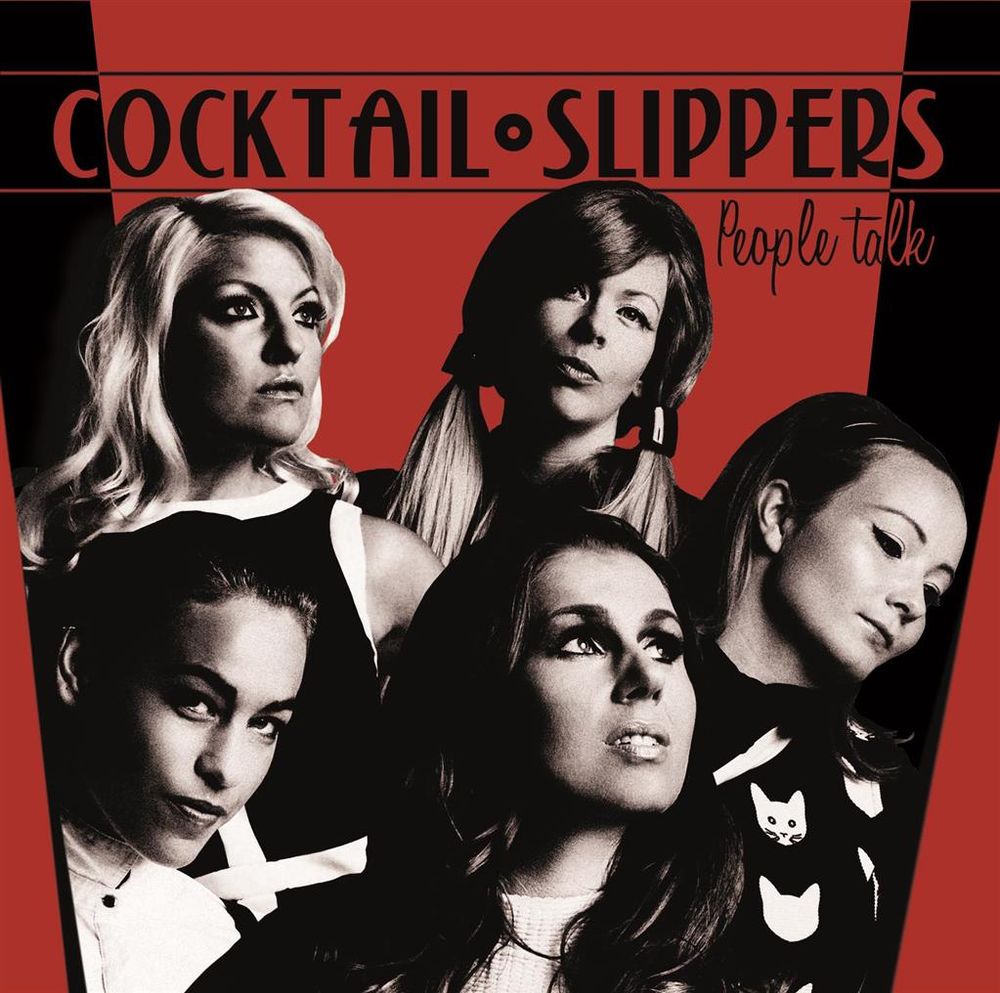 Cocktail Slippers - People Talk (CD)