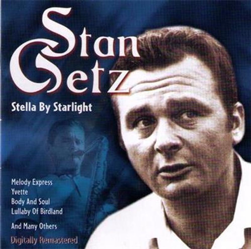 Stan Getz - Stella By Starlight (2CD)