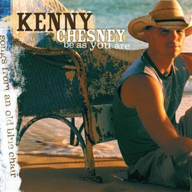Hovedbilde Kenny Chesney - Be As You Are (Songs From An Old Blue ...
