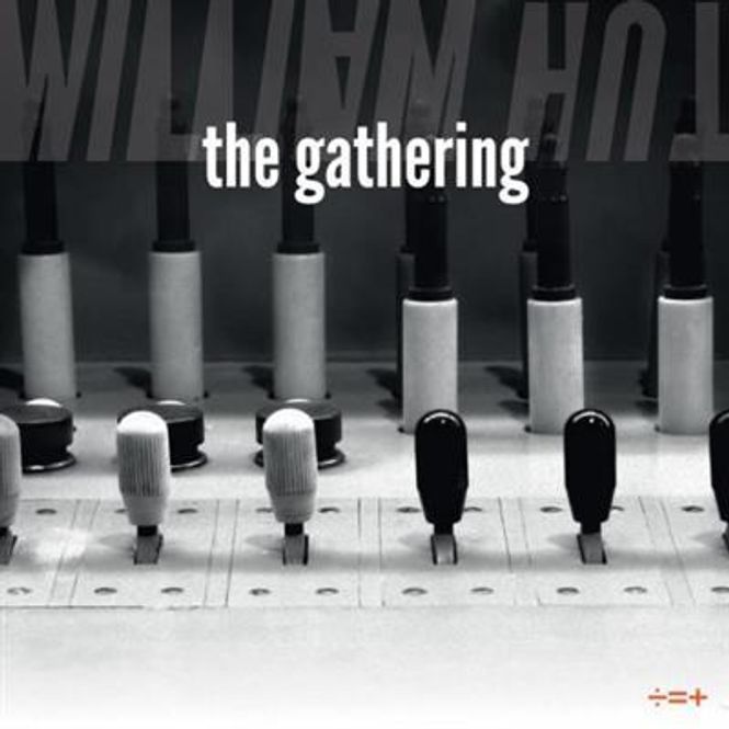 Hovedbilde William Hut - The Gathering (CD)
