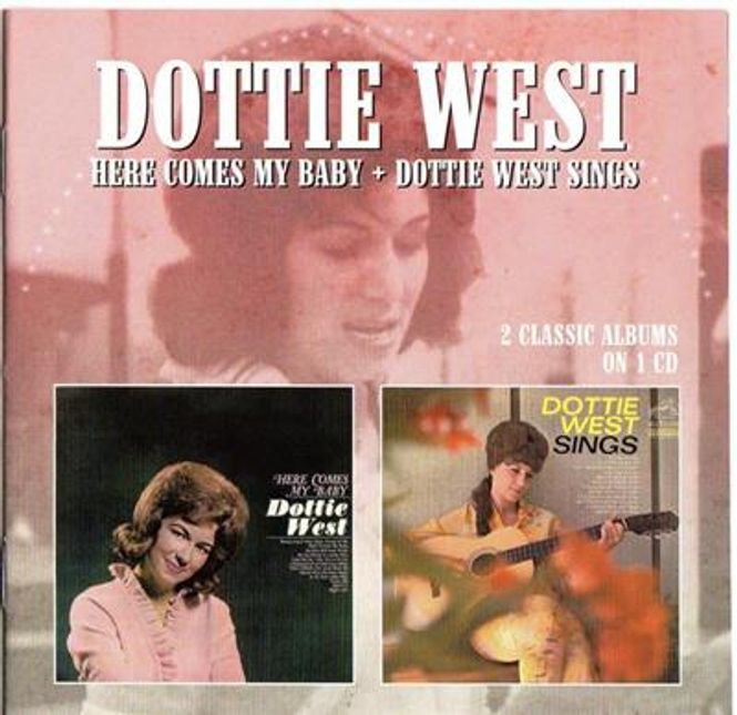 Hovedbilde Dottie West - Here Comes My Baby + Dottie West Sings
