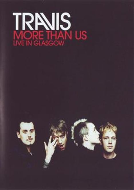 Hovedbilde Travis - More Than Us: Live In Glasgow (DVD)