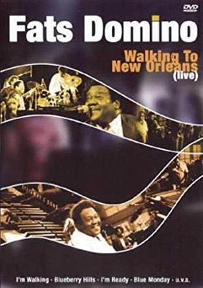 Fats Domino - Walking To New Orleans (Live) (DVD)