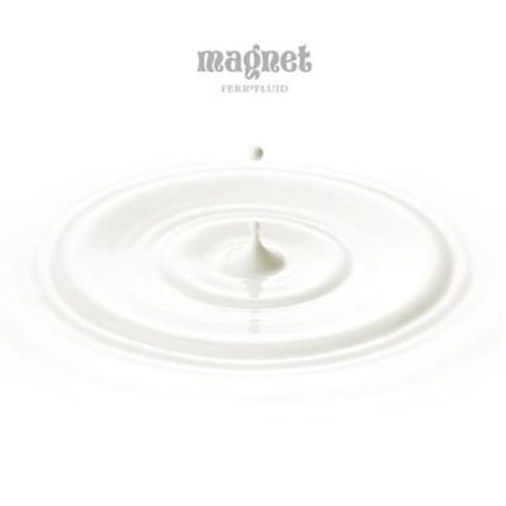 Magnet - Ferrofluid (CD)