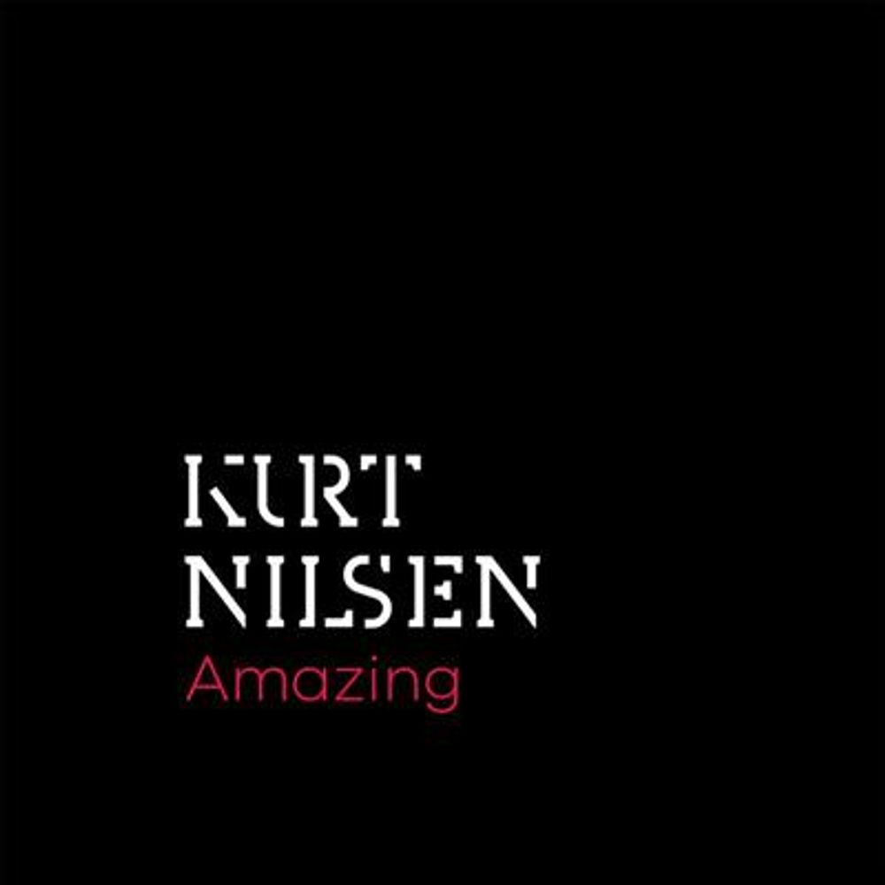 Kurt Nilsen - Amazing (CD)