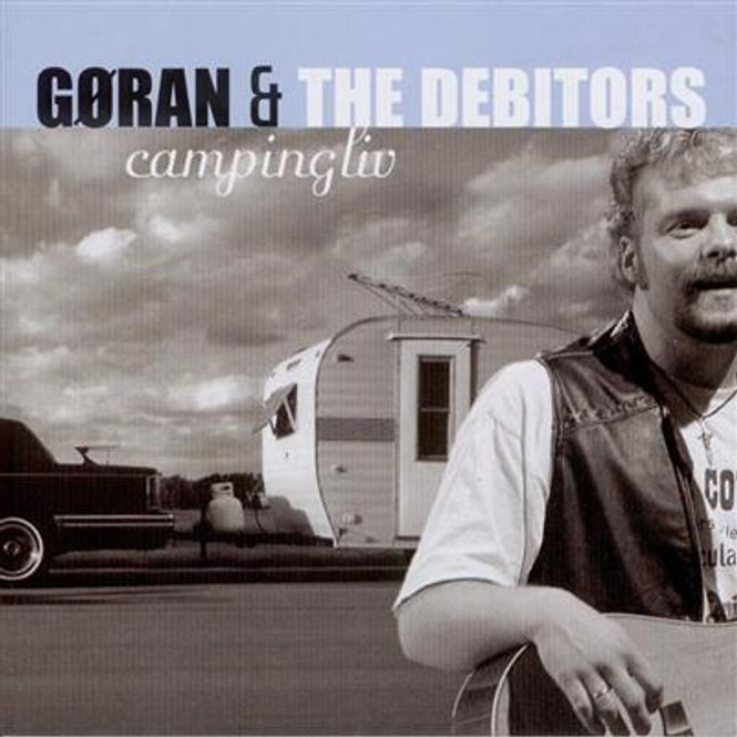 Hovedbilde Gøran & The Debitors - Campingliv (CD)