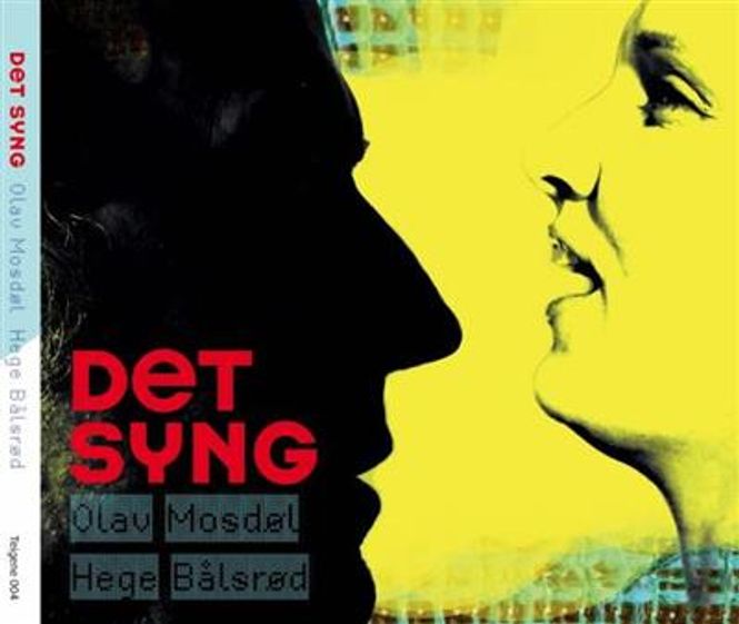 Hovedbilde Olav Mosdøl, Hege Bålsrød - Det Syng