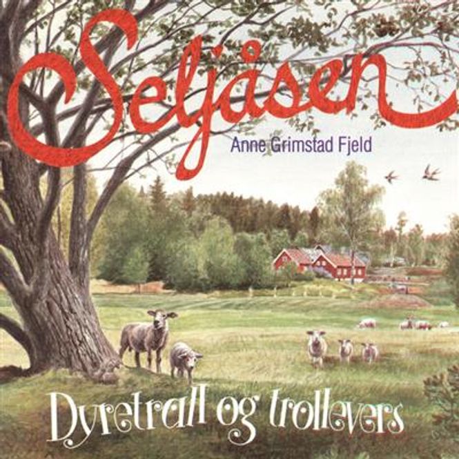 Hovedbilde Anne Grimestad Fjeld - Seljåsen - Dyretrall og Trollvers ...