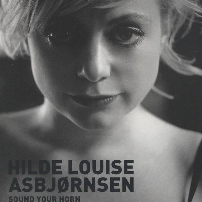 Hovedbilde Hilde Louise Asbjørnsen - Sound Your Horn (CD)
