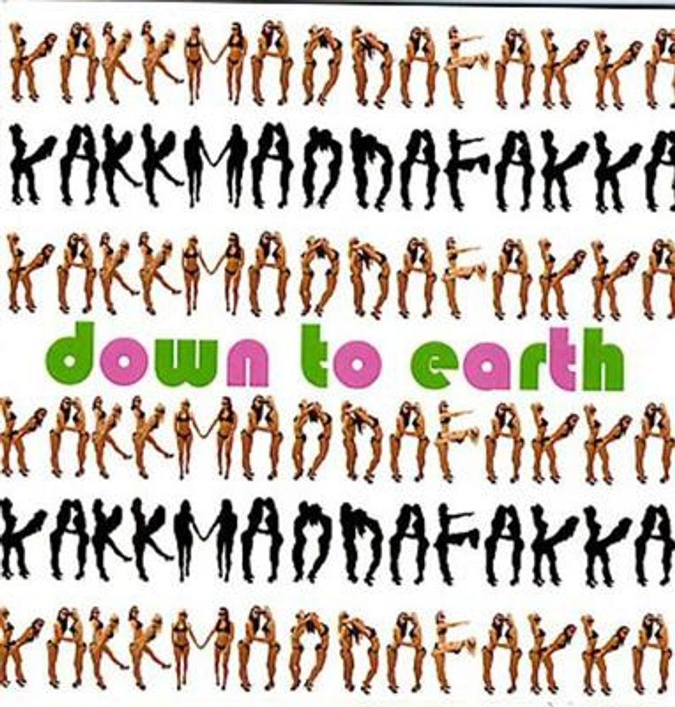 Kakkmaddafakka - Down To Earth (CD)