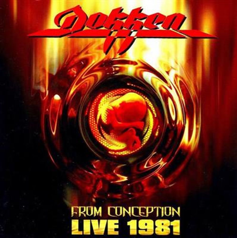 Dokken - From Conception - Live 1981 (CD)