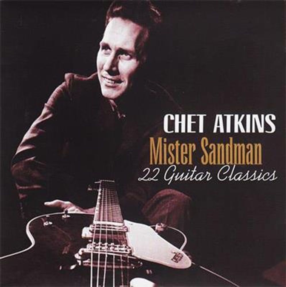 Chet Atkins - Mister Sandman - 22 Guitar Classics (CD)