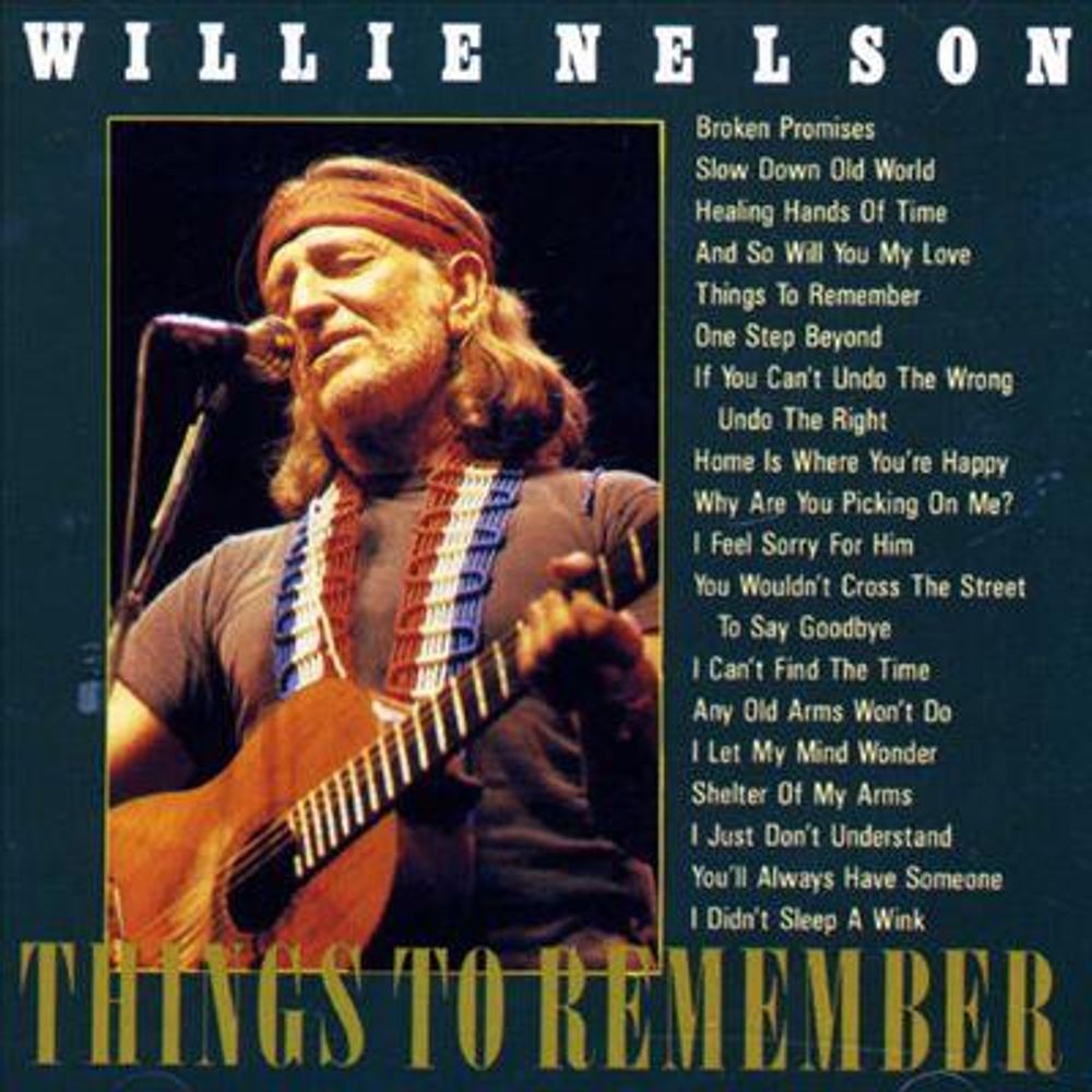 Willie Nelson - Things To Remember (CD)