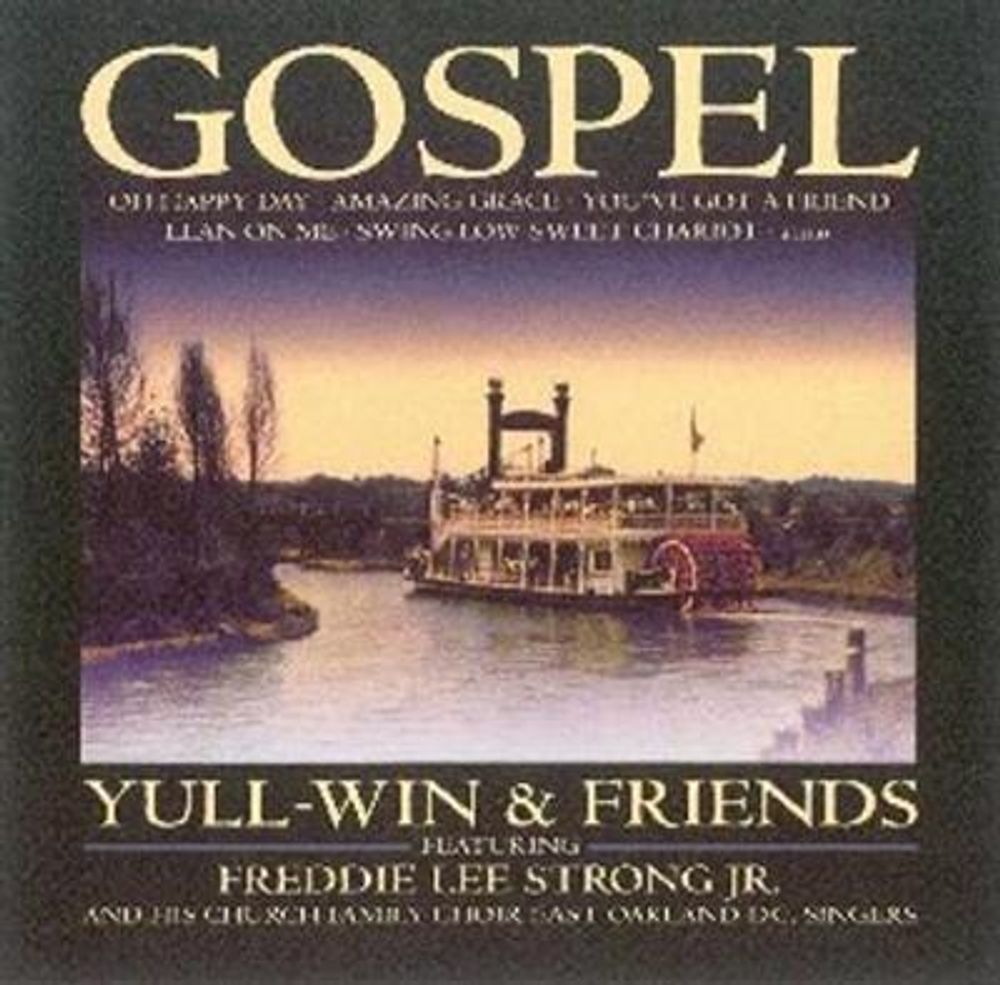 Gospel - Yull-Win & Friends feat Freddie Lee Strong Jr. (CD)