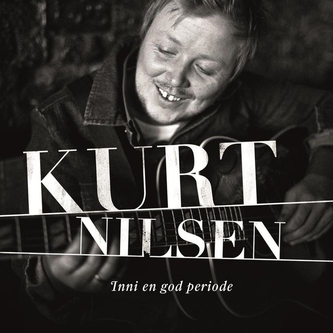 Hovedbilde Kurt Nilsen - Inni En God Periode (CD)
