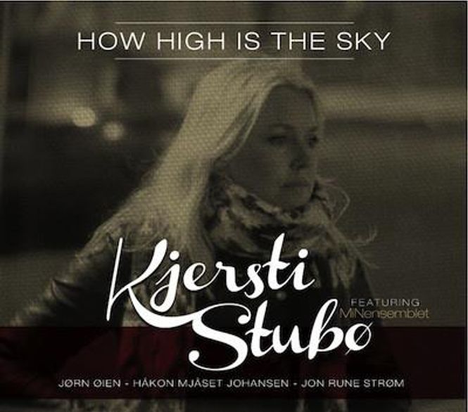 Hovedbilde Kjersti Stubø - How High Is The Sky (CD)