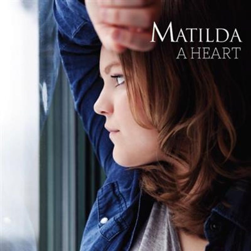 Matilda - A Heart (CD)