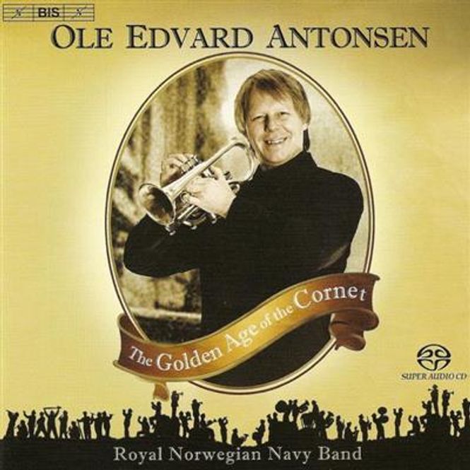Hovedbilde Ole Edvard Antonsen - The Golden Age Of The Cornet (CD)