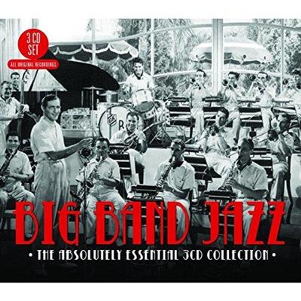 Big Band Jazz: Absolutely Essential (3CD)