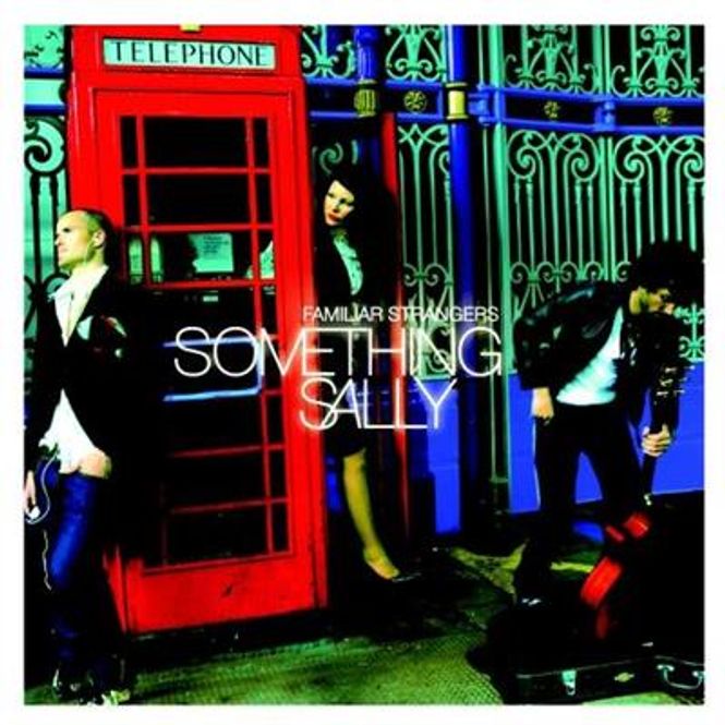Hovedbilde Something Sally - Familiar Strangers (CD)