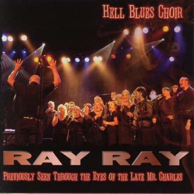 Hovedbilde Hell Blues Choir - Ray Ray (CD)