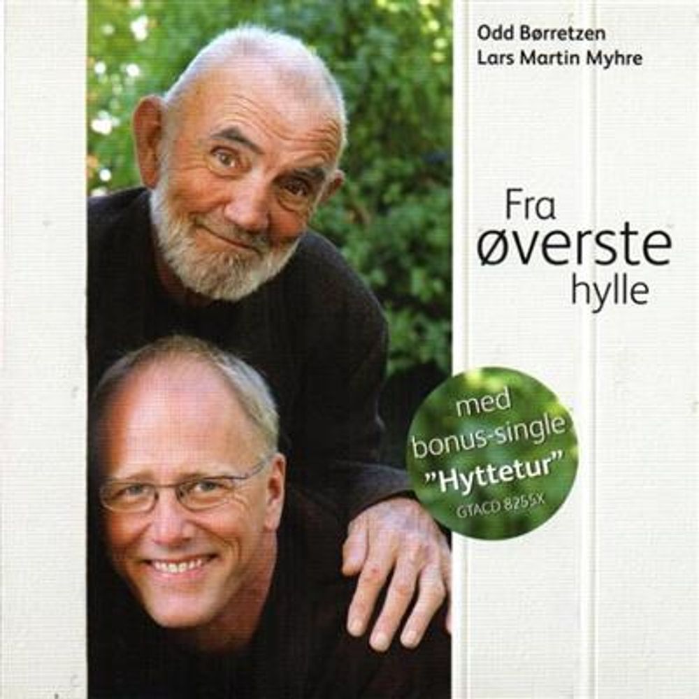 Odd Børretzen & Lars Martin Myhre - Fra Øverste Hylle (2CD) - De Beste