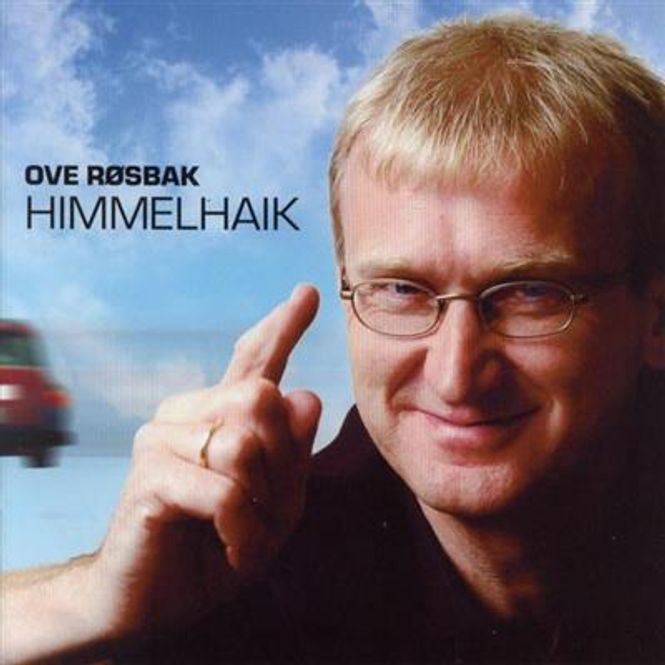 Hovedbilde Ove Røsbak - Himmelhaik (CD)