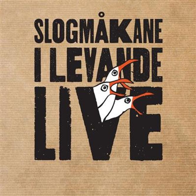 Hovedbilde Slogmåkane - I Levande Live (CD)