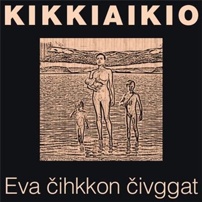Hovedbilde Kikki Aikio - Eva Cihkkon Civggat (CD)