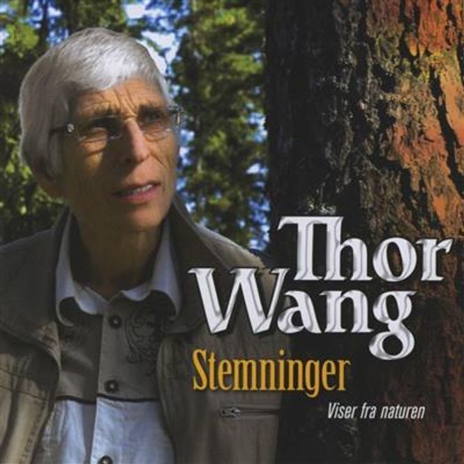 Hovedbilde Thor Wang - Stemninger - Viser fra Naturen (CD)