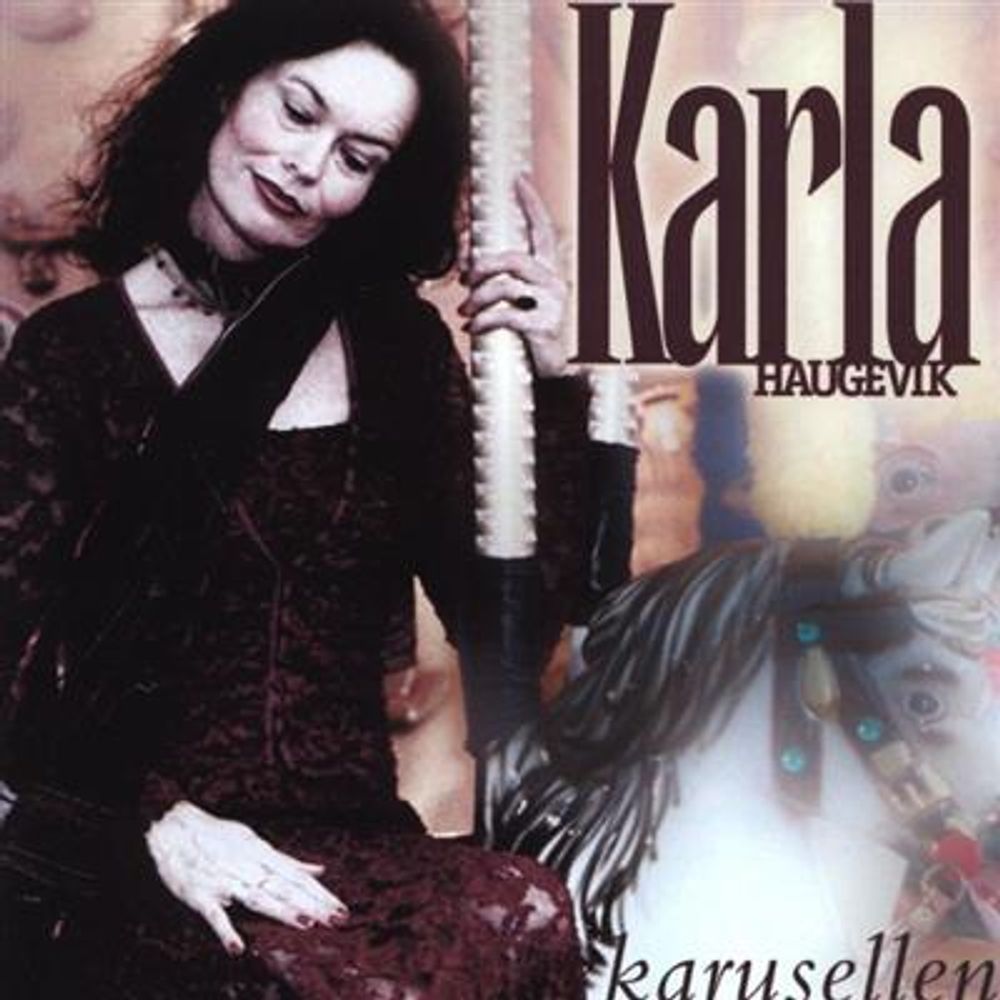 Karla Haugevik - Karusellen