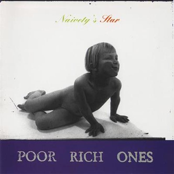 Hovedbilde Poor Rich Ones - Naivety's Star (CD)
