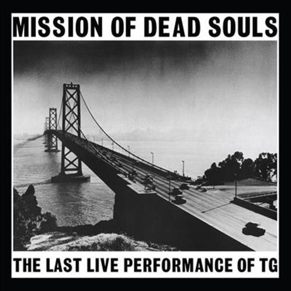 Throbbing Gristle - Mission Of Dead Souls - Limited Edition (White Vinyl)