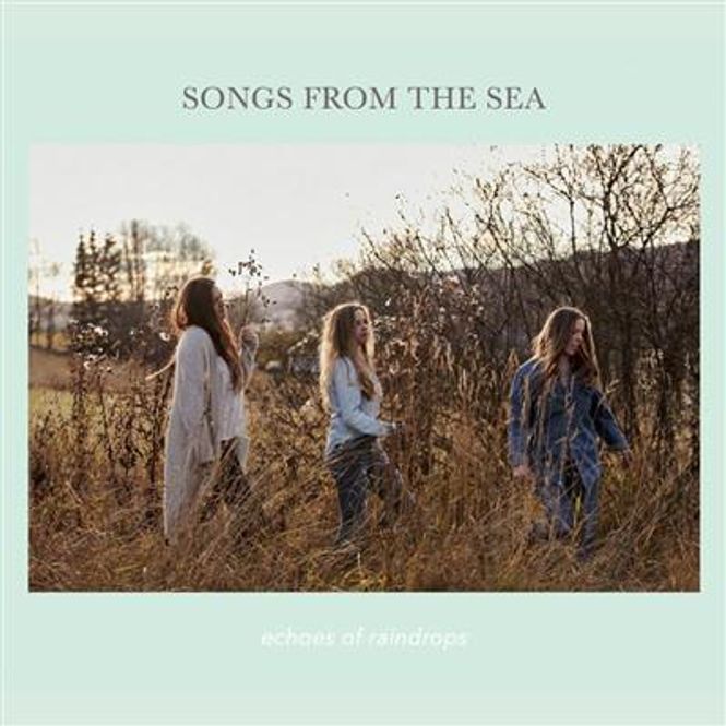 Hovedbilde Songs From The Sea - Echoes Of Raindrops (CD)