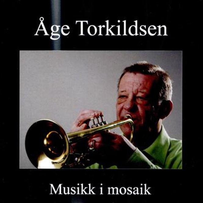 Hovedbilde Åge Torkildsen - Musikk i Mosaik (CD)