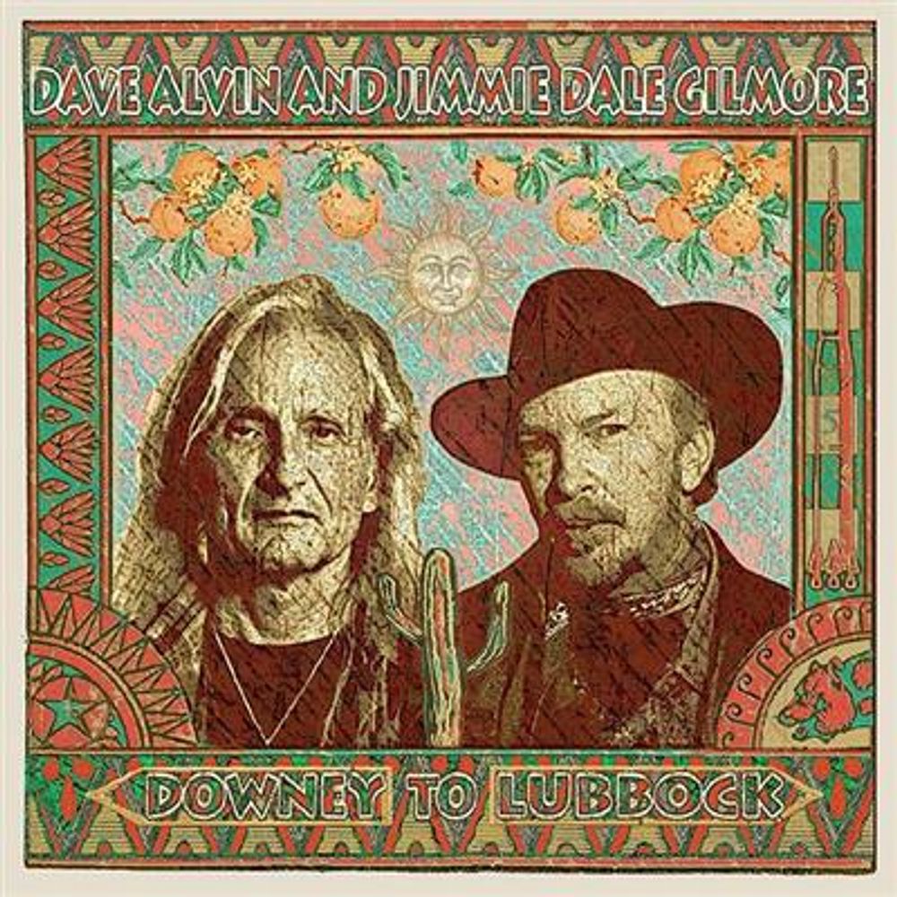 Dave Alvin & Jimmie Dale Gilmore - Downey To Lubbock (2LP Vinyl)