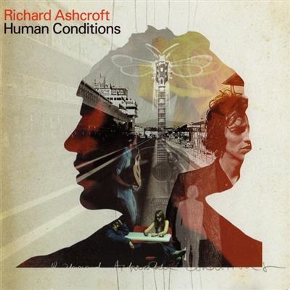Richard Ashcroft - Human Conditions (CD)