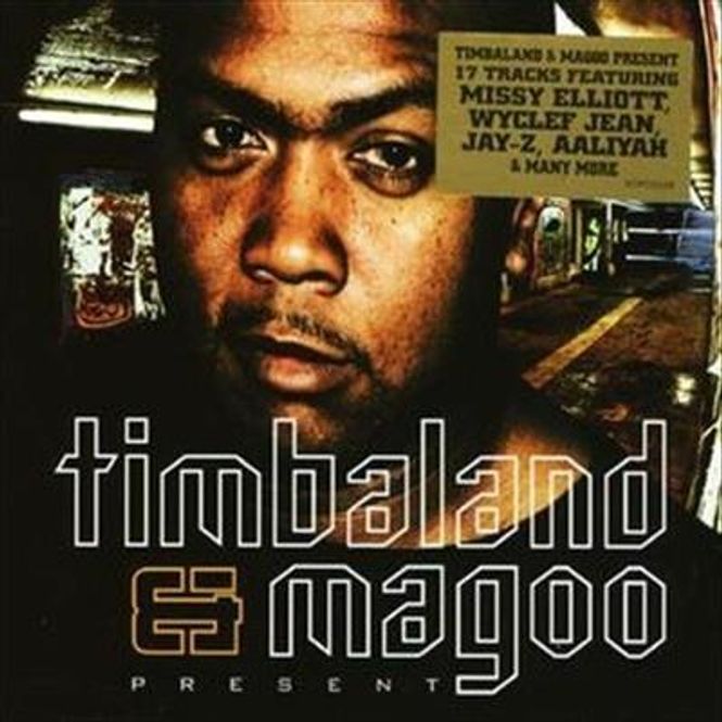 Hovedbilde Timbaland And Magoo - Present (CD)