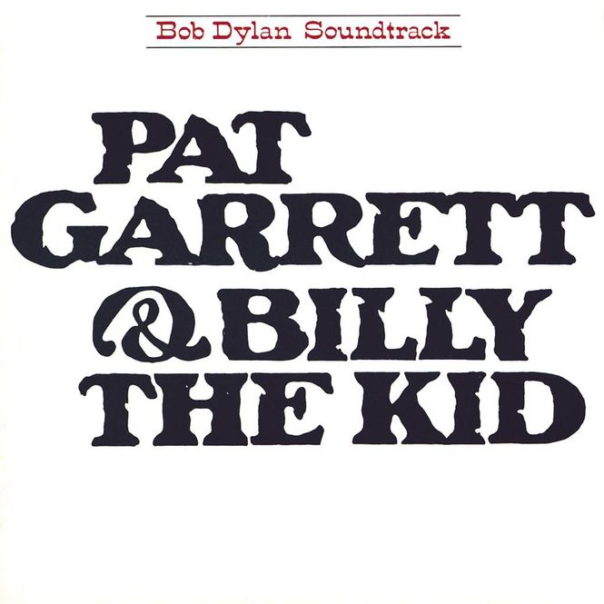 Hovedbilde Bob Dylan - Pat Garrett & Billy The Kid (CD)