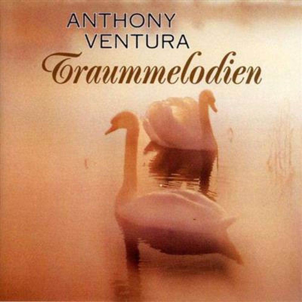 Anthony Ventura - Traummelodien (CD)
