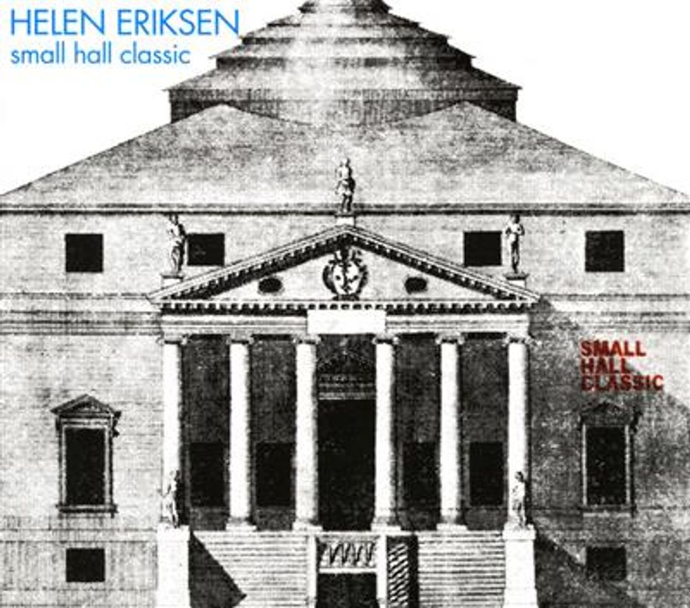 Helen Eriksen - Small Hall Classic (CD)