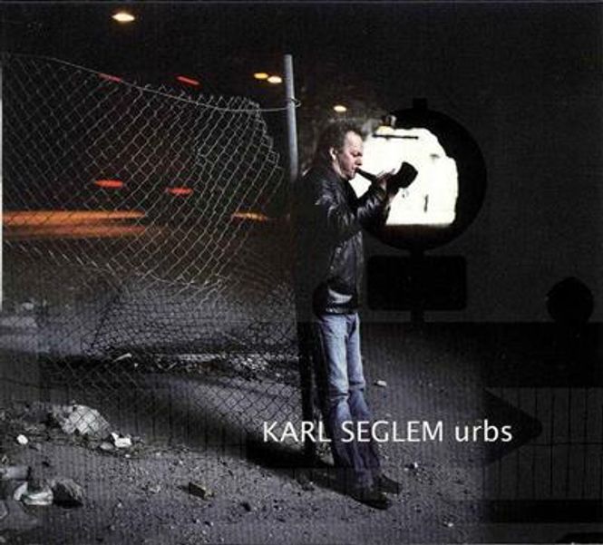 Hovedbilde Karl Seglem - Urbs (CD)