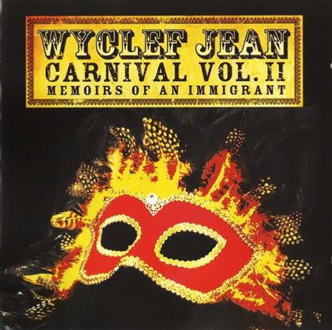 Hovedbilde Wyclef Jean - Carnival Vol. II... Memoirs Of An Immigrant ...
