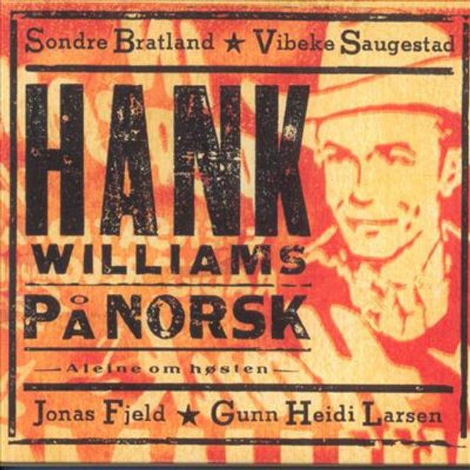 Hovedbilde Hank Williams På Norsk - Aleine Om Høsten - Diverse ...