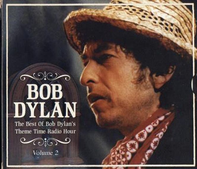 Hovedbilde Bob Dylan - The Best Of Bob Dylan's Theme Time Radio Hour - ...